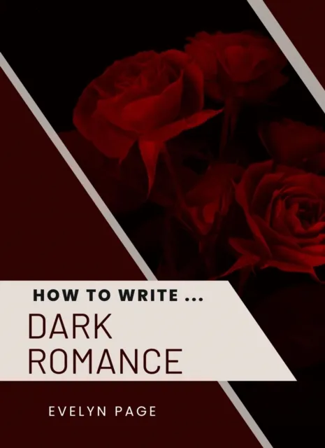 How To Write ... Dark Romance