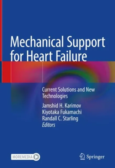 Mechanical Support for Heart Failure