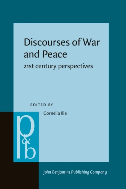 Discourses of War and Peace