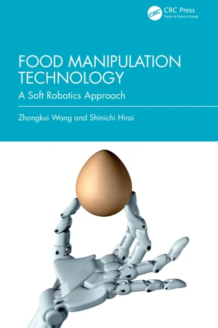 Food Manipulation Technology