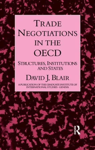 Trade Negotiations In The OECD