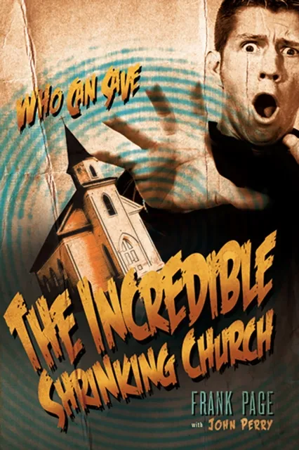 Incredible Shrinking Church