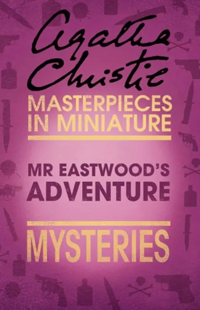 Mr Eastwood's Adventure