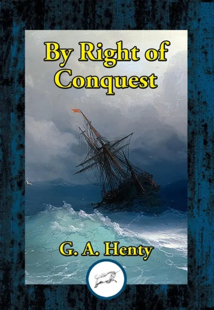 By Right of Conquest