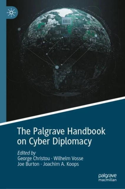 Palgrave Handbook on Cyber Diplomacy