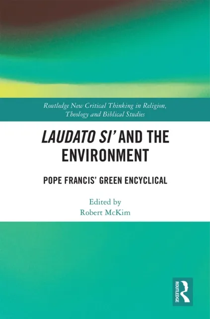 Laudato Si' and the Environment