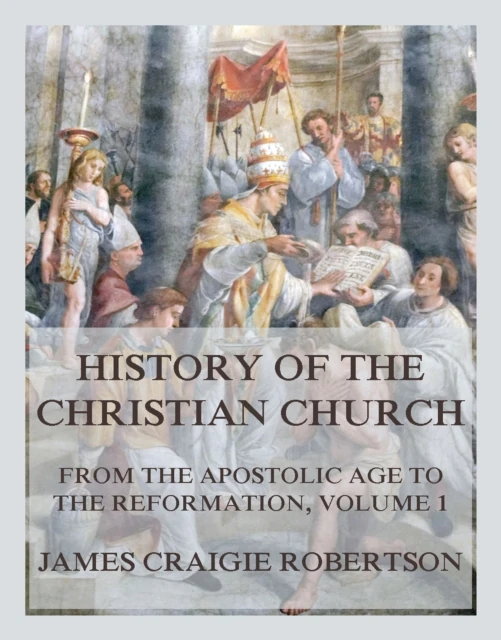 History of the Christian Church