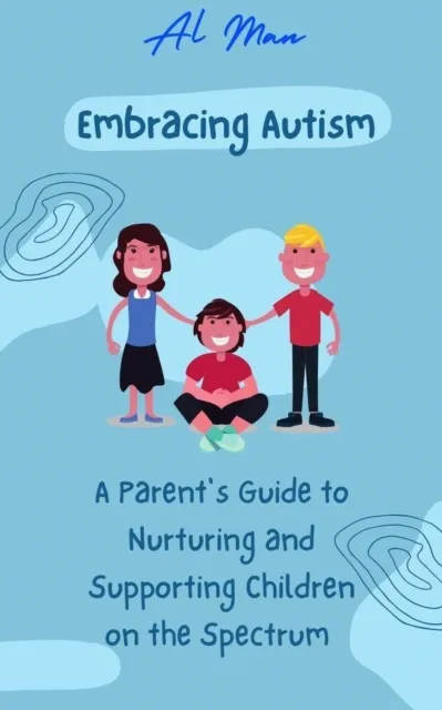 Embracing Autism