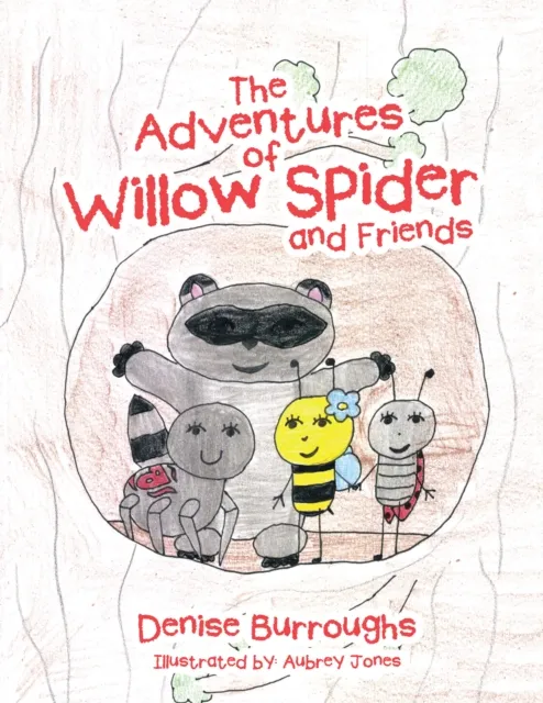 Adventures of Willow Spider and Friends