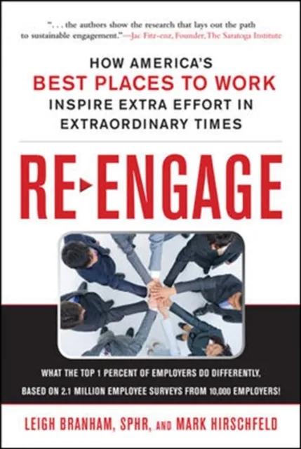 Re-Engage: How America's Best Places to Work Inspire Extra Effort in Extraordinary Times