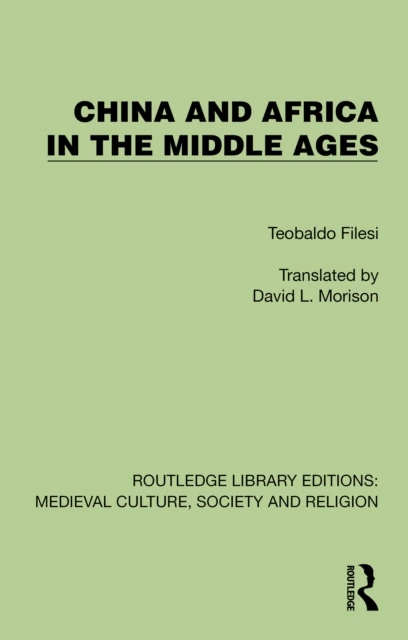 China and Africa in the Middle Ages