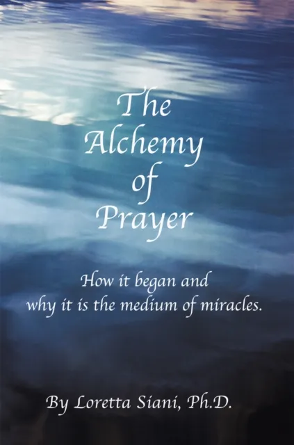 Alchemy of Prayer