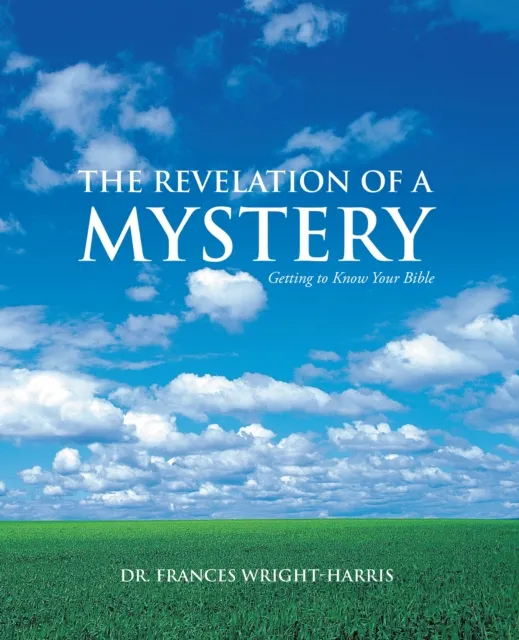 Revelation of a Mystery