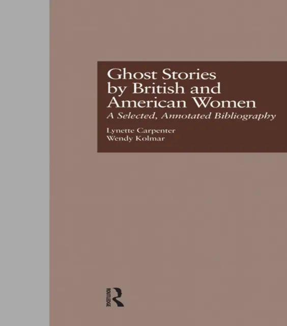 Ghost Stories by British and American Women