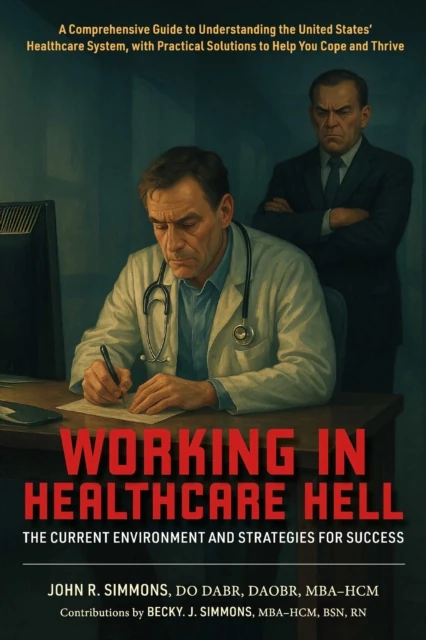 Working in Healthcare Hell