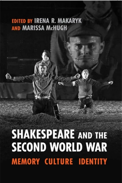 Shakespeare and the Second World War