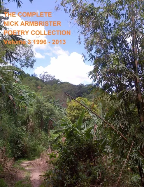 Complete Nick Armbrister Poetry Collection Volume 3