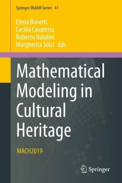 Mathematical Modeling in Cultural Heritage
