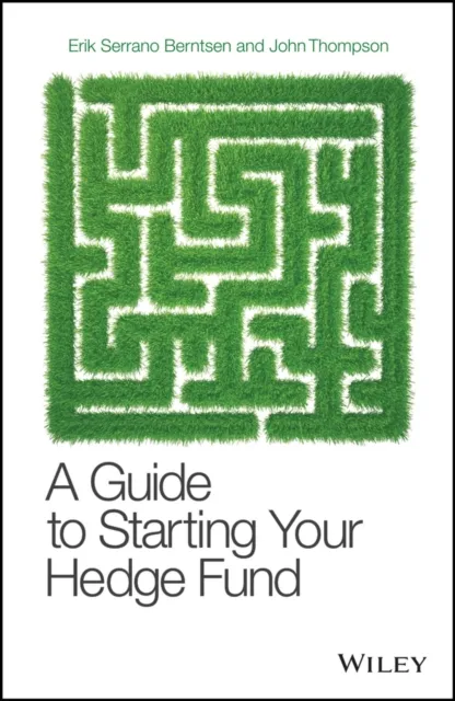 Guide to Starting Your Hedge Fund
