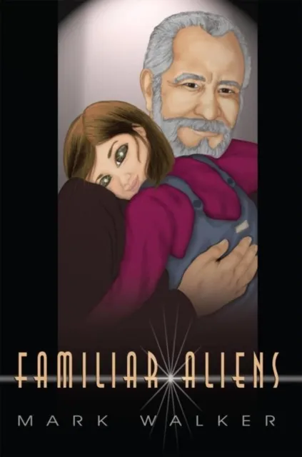 Familiar Aliens