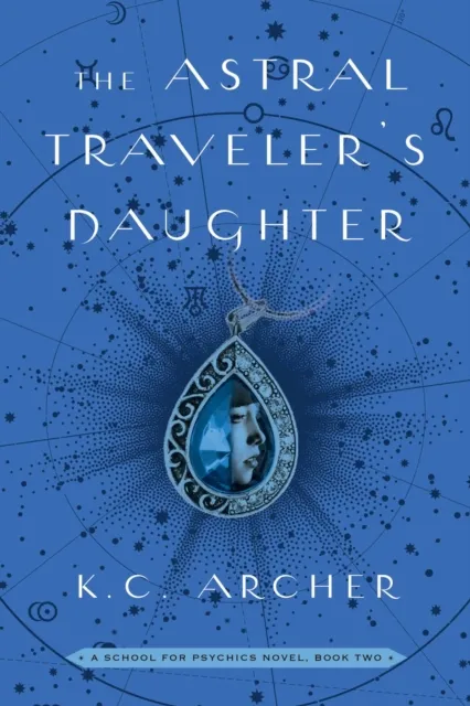 The Astral Traveler's Daughter