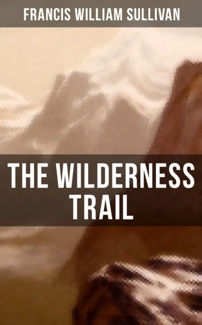Wilderness Trail