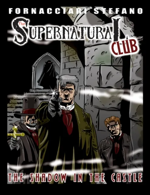 Supernatural Club: The Shadow in the Castle