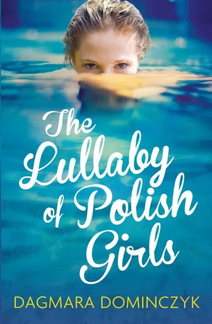 Lullaby of Polish Girls