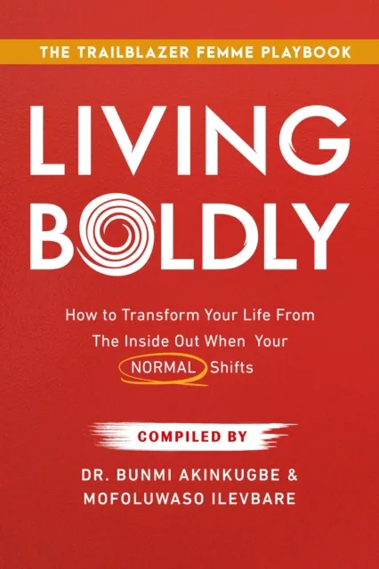 Living Boldly