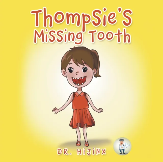Thompsie's Missing Tooth