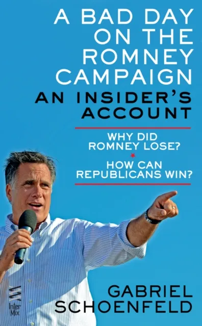 Bad Day On The Romney Campaign