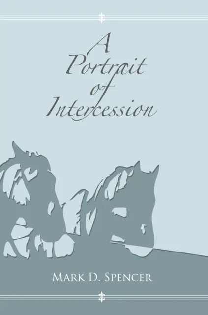 Portrait of Intercession