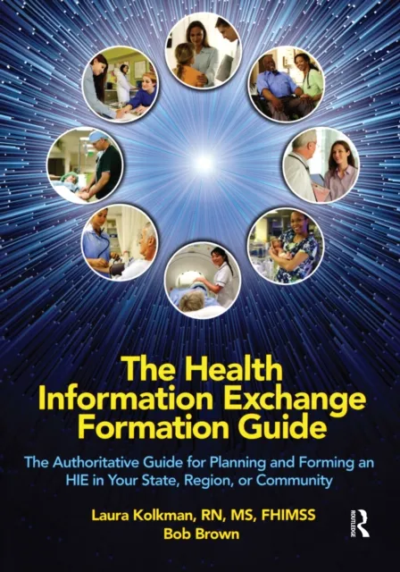 Health Information Exchange Formation Guide