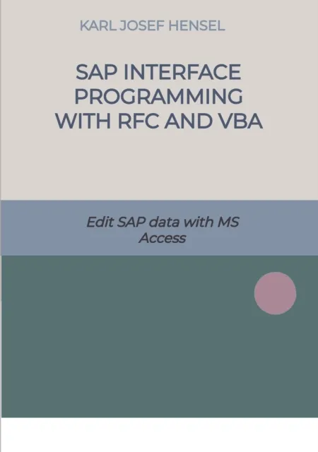 SAP interface programming with RFC and VBA