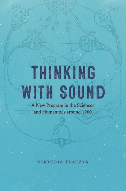 Thinking with Sound