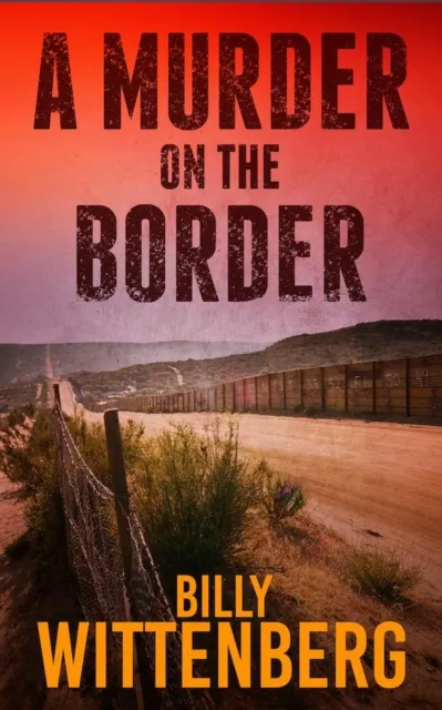 Murder on the Border