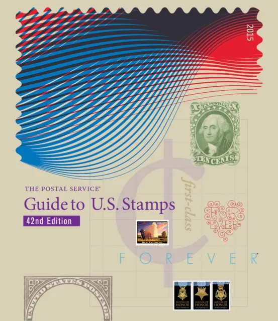 The Postal Service eGuide to U.S. Stamps 42nd Edition