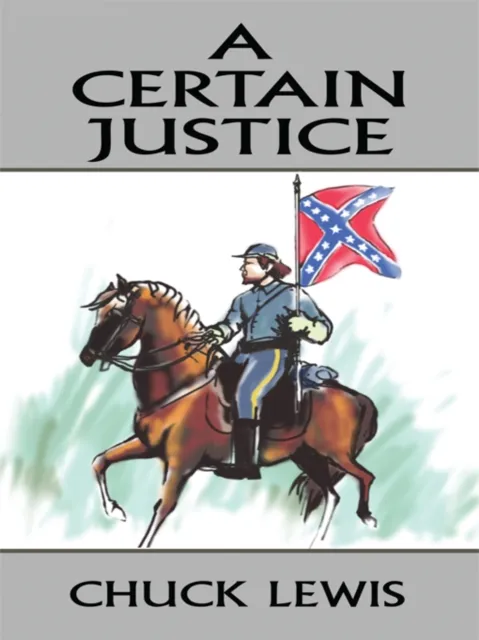 Certain Justice