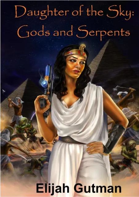 Daughter of the Sky. Gods and Serpents