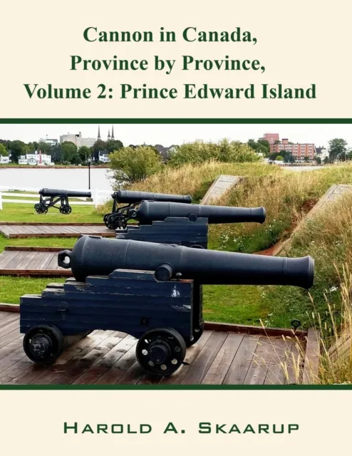 Cannon in Canada, Province by Province, Volume 2