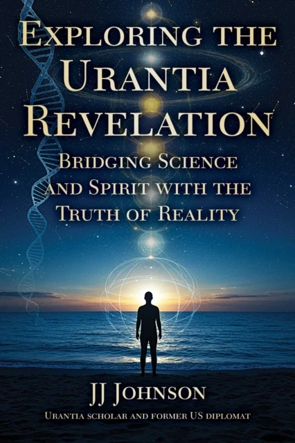 Exploring the Urantia Revelation