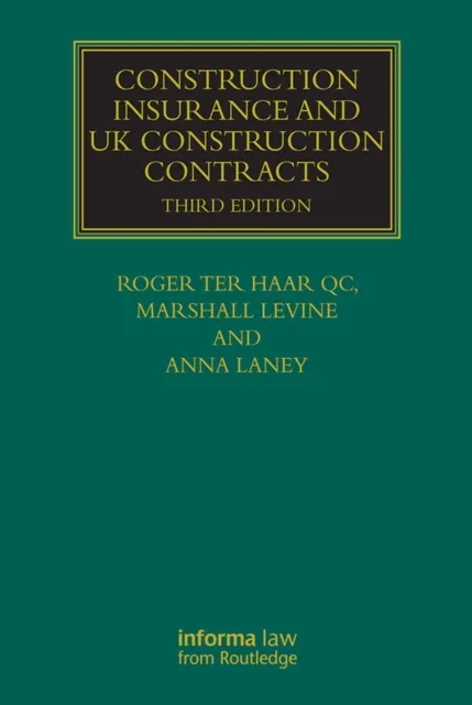 Construction Insurance and UK Construction Contracts