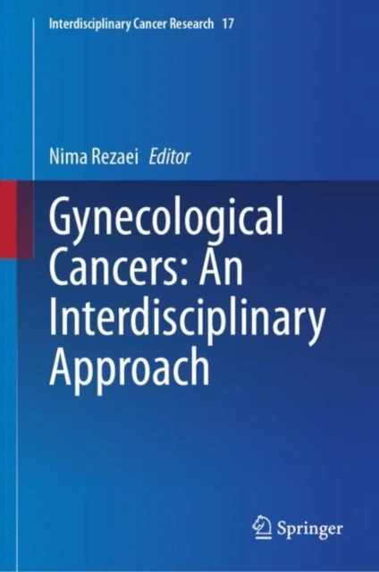 Gynecological Cancers: An Interdisciplinary Approach