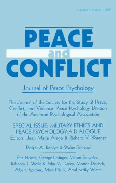 Military Ethics and Peace Psychology