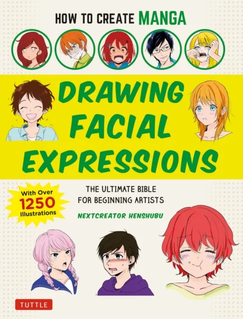 How to Create Manga: Drawing Facial Expressions