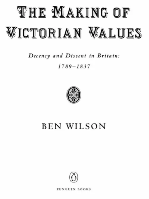 Making of Victorian Values