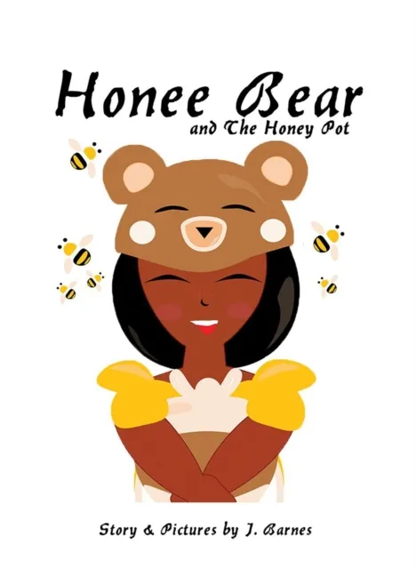 Honee Bear and The Honey Pot