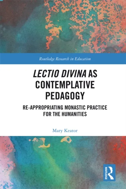 Lectio Divina as Contemplative Pedagogy