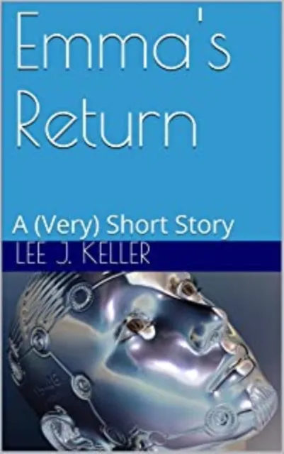 Emma's Return: A (Very) Short Story