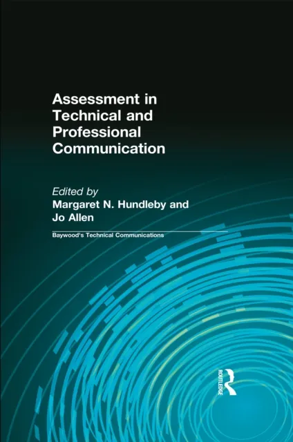 Assessment in Technical and Professional Communication